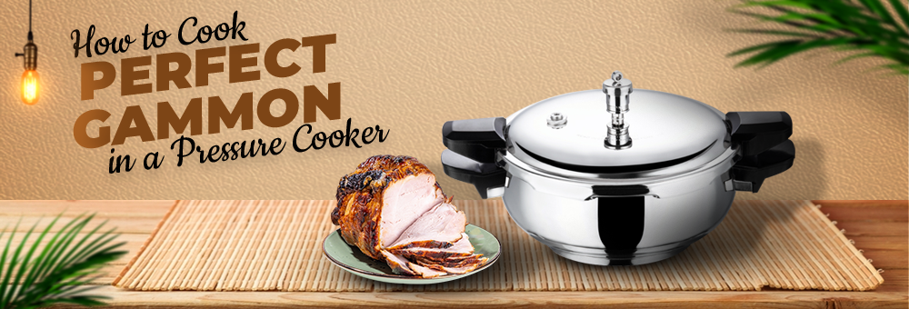 Gammon pressure cooker time sale