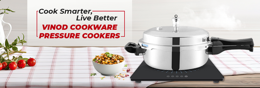 Cook Smarter, Live Better with Vinod Cookware Pressure Cookers