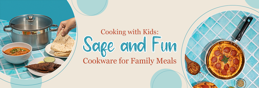 Cooking with Kids: Safe and Fun Cookware for Family Meals