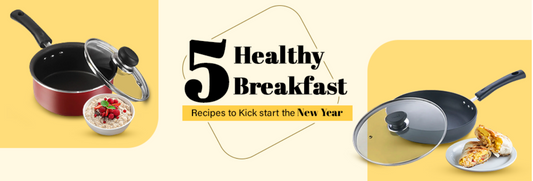 5 Healthy Breakfast Recipes to Kickstart the New Year