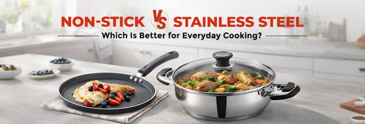 Non-Stick vs Stainless Steel: Which Is Better for Everyday Cooking?