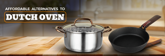 Affordable Alternatives to Dutch Oven