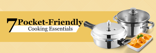 7 Pocket-Friendly Cooking Essentials