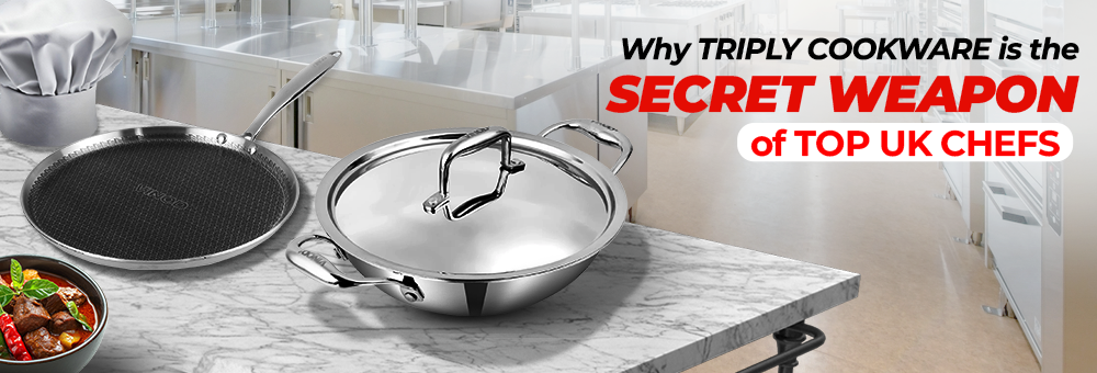 Why Top UK Chefs Choose Tri-Ply Cookware – Vinodcookware UK