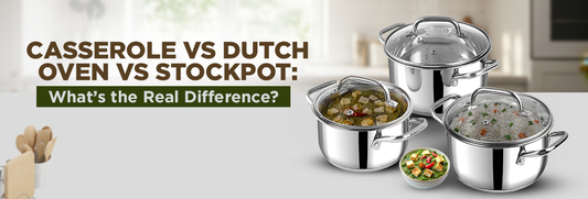 Casserole vs Dutch Oven vs Stockpot: What’s the Real Difference?
